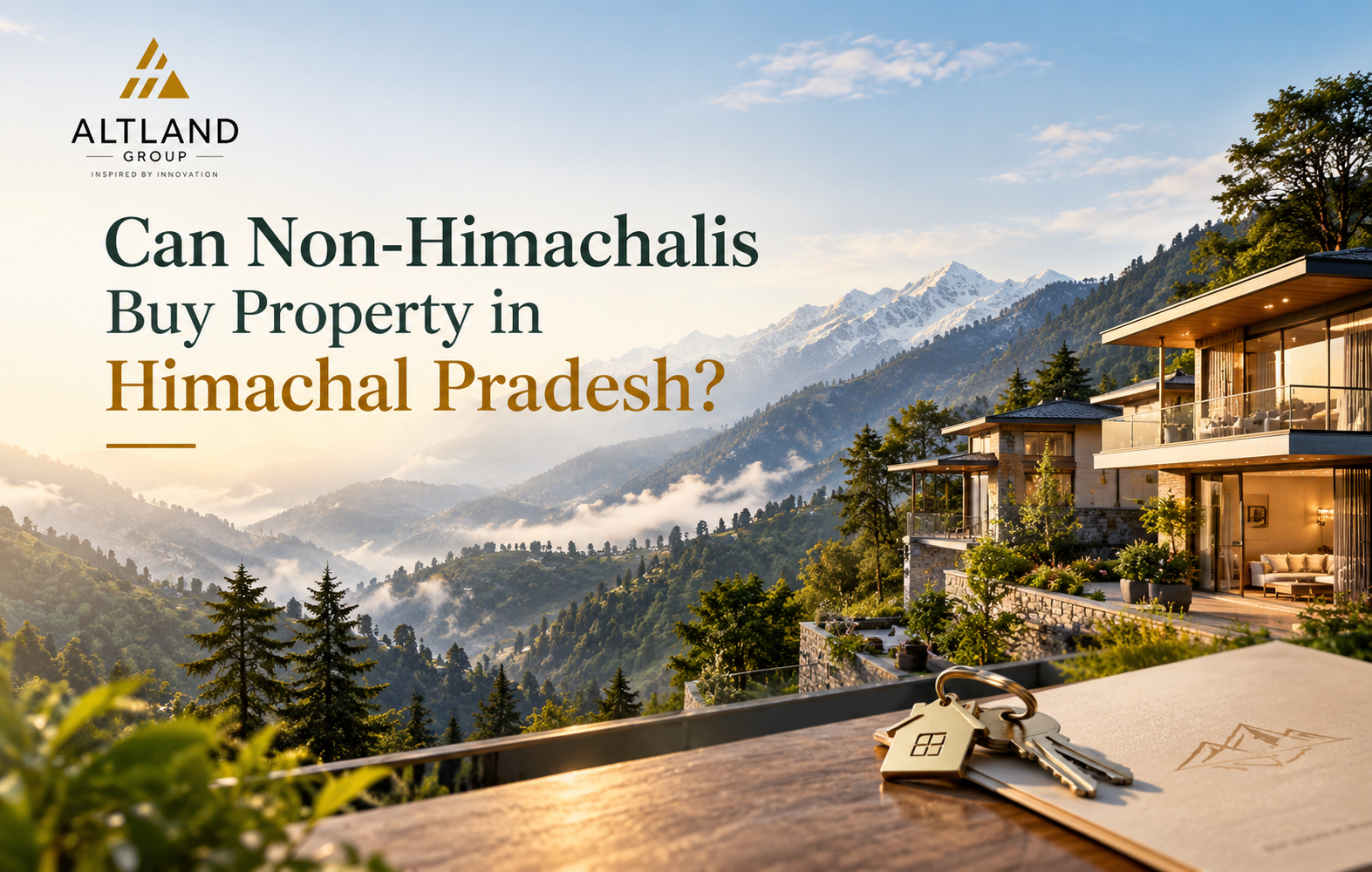 Can Non-Himachalis Buy Property in Himachal Pradesh
